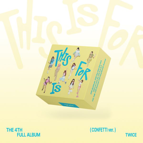 TWICE – This Is For (Confetti Ver.) (4th full album)